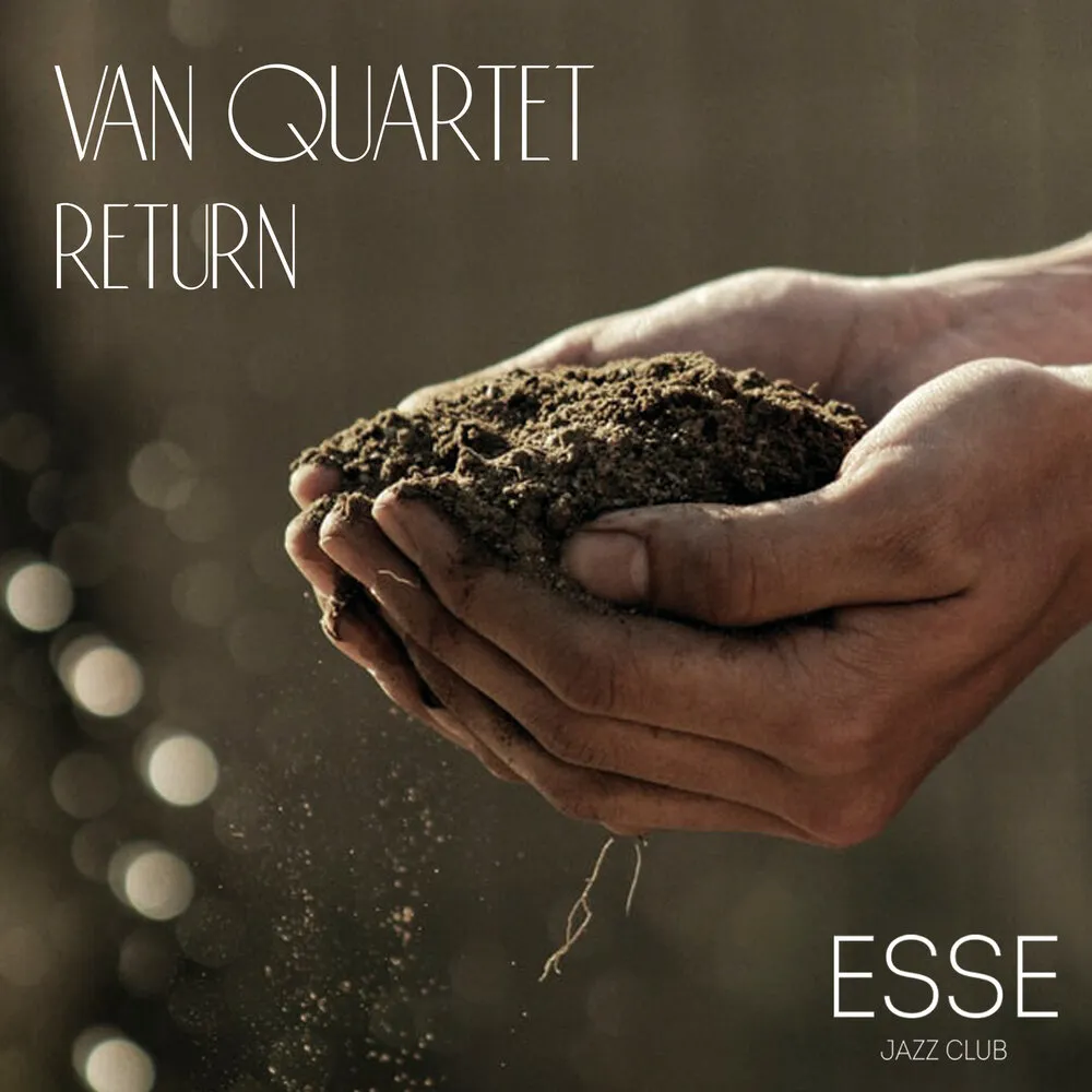 Return by Van Quartet